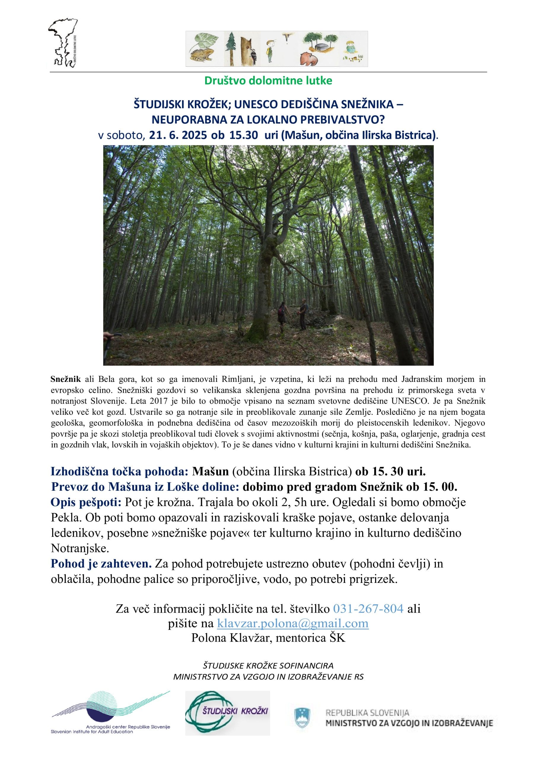 Študijski krožek: unesco dediščina Snežnika - neuporabna za lokalno prebivalstvo?