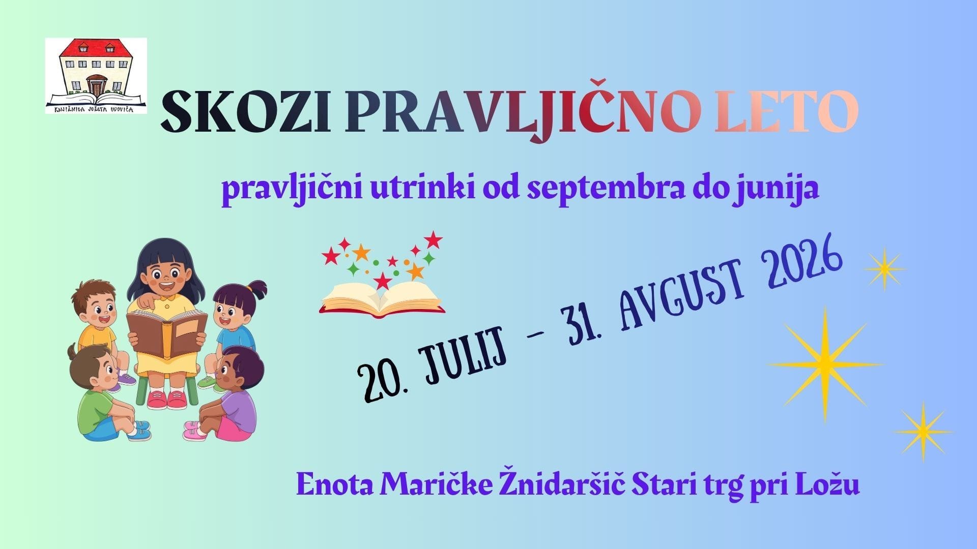 SKOZI PRAVLJIČNO LETO