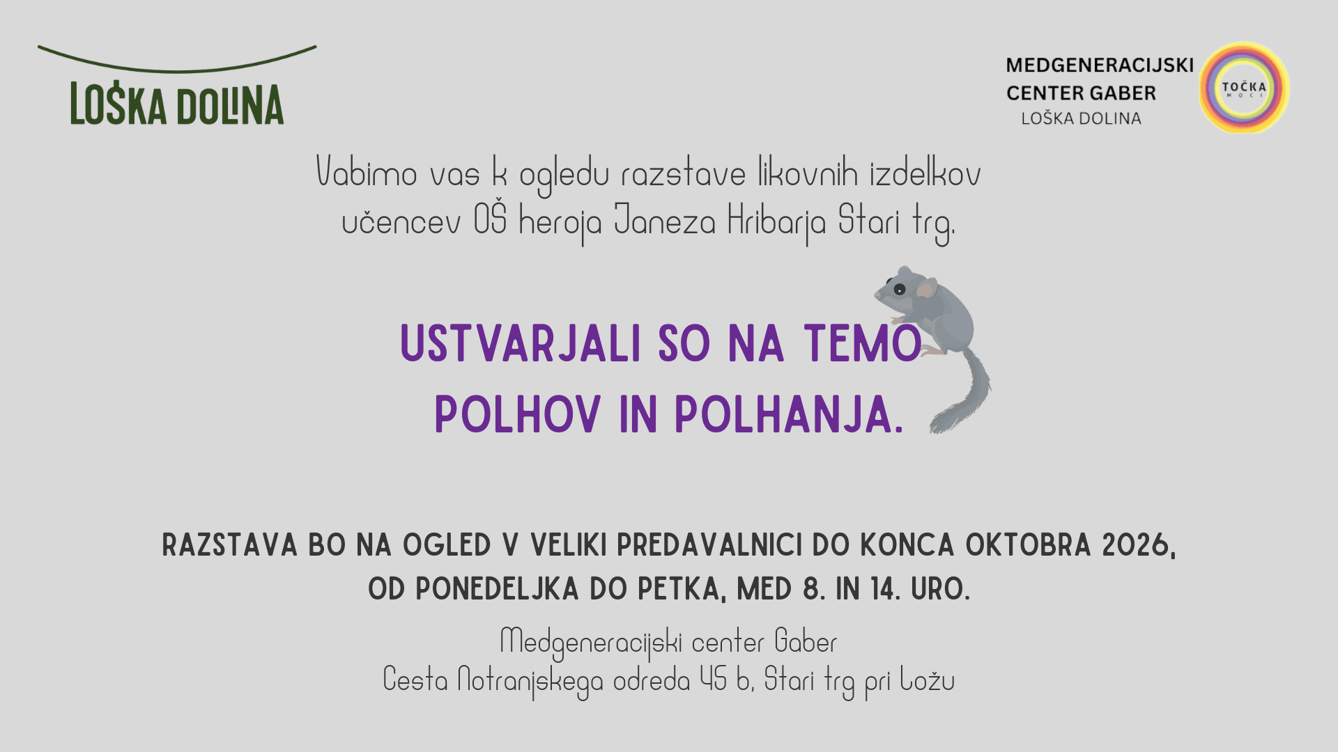 RAZSTAVA UČENCEV OŠ HEROJA JANEZA HRIBARJA STARI TRG
